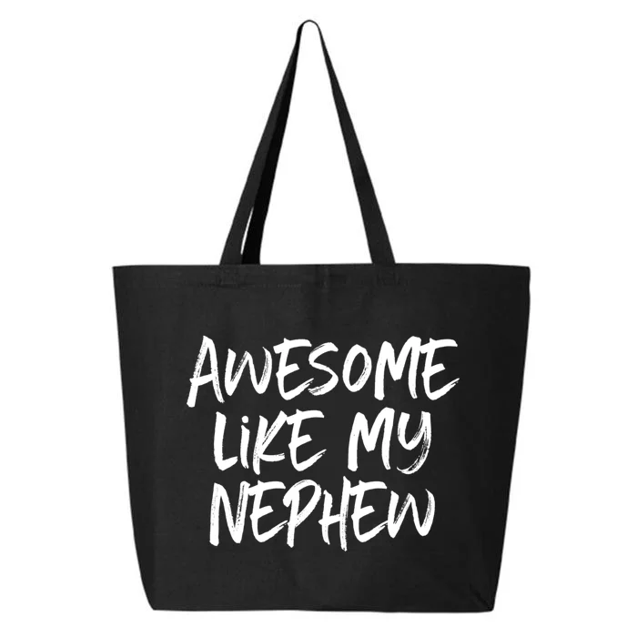 Awesome Like My Nephew Aunt Uncle Cool 25L Jumbo Tote