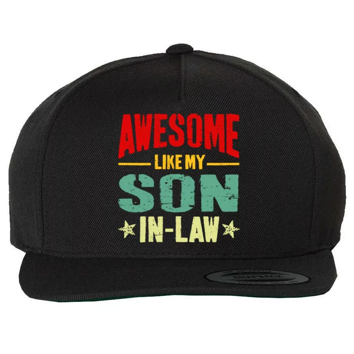 Awesome Like My Soninlaw Funny Mom Dad Joke Cool Gift Wool Snapback Cap