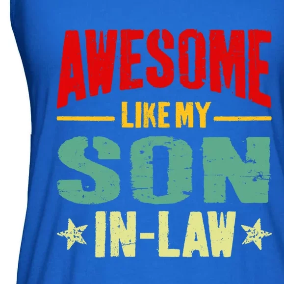 Awesome Like My Soninlaw Funny Mom Dad Joke Cool Gift Ladies Essential Flowy Tank