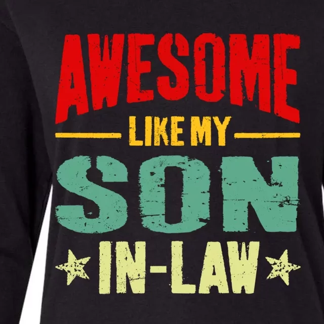 Awesome Like My Soninlaw Funny Mom Dad Joke Gift Womens Cotton Relaxed Long Sleeve T-Shirt