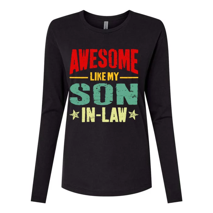 Awesome Like My Soninlaw Funny Mom Dad Joke Gift Womens Cotton Relaxed Long Sleeve T-Shirt