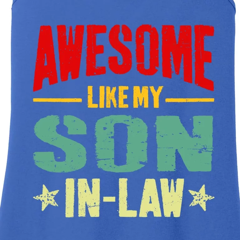 Awesome Like My Soninlaw Funny Mom Dad Joke Gift Ladies Essential Tank