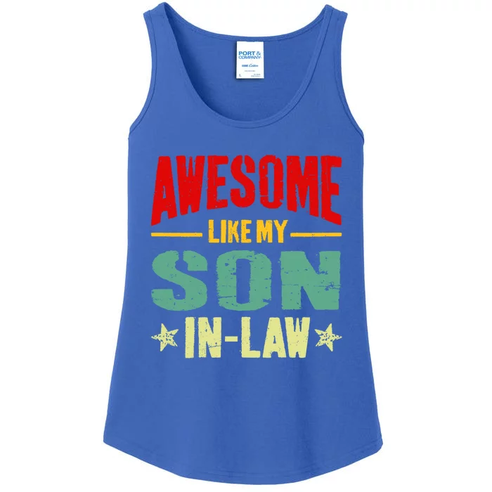 Awesome Like My Soninlaw Funny Mom Dad Joke Gift Ladies Essential Tank