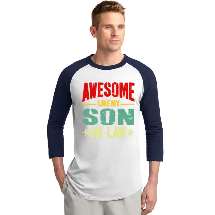 Awesome Like My Soninlaw Funny Mom Dad Joke Gift Baseball Sleeve Shirt