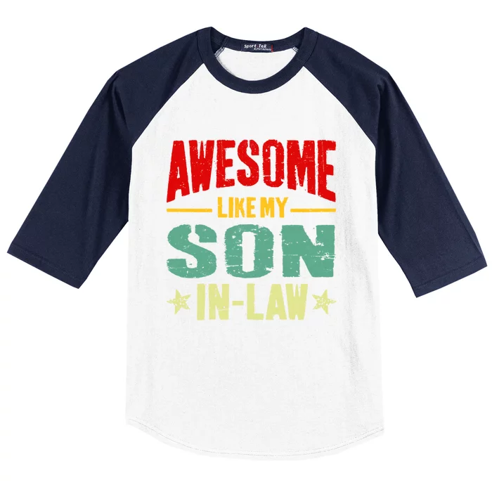 Awesome Like My Soninlaw Funny Mom Dad Joke Gift Baseball Sleeve Shirt