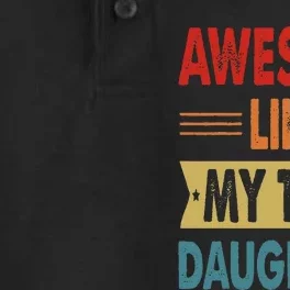 Awesome Like My Two Daughters Fathers Day Funny Family Humor Dry Zone Grid Performance Polo