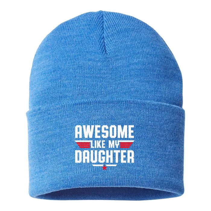 Awesome Like My Daughter Sustainable Knit Beanie