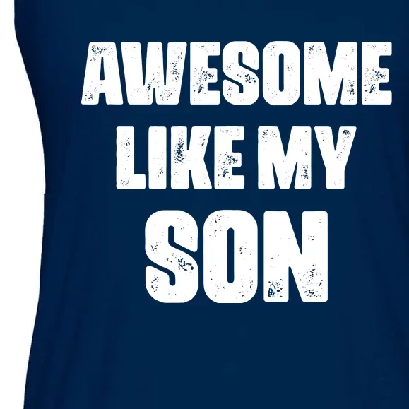 Awesome Like My Son Mother's Day Father's Day Boy Mom Dad Ladies Essential Flowy Tank