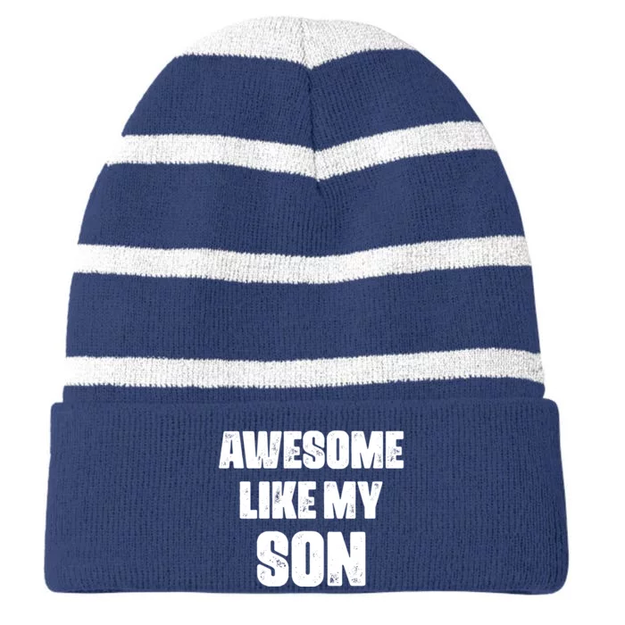 Awesome Like My Son Mother's Day Father's Day Boy Mom Dad Striped Beanie with Solid Band