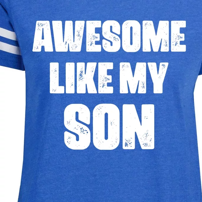 Awesome Like My Son Mother's Day Father's Day Boy Mom Dad Enza Ladies Jersey Football T-Shirt