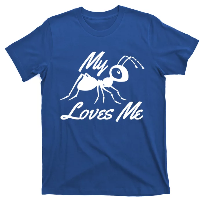 Ant Lovers My Aunt Loves Me For Nephew Niece Gift Funny Cute Gift T-Shirt