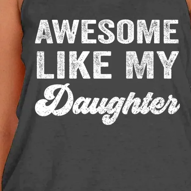 Awesome Like My Daughter Fathers Day Women's Knotted Racerback Tank