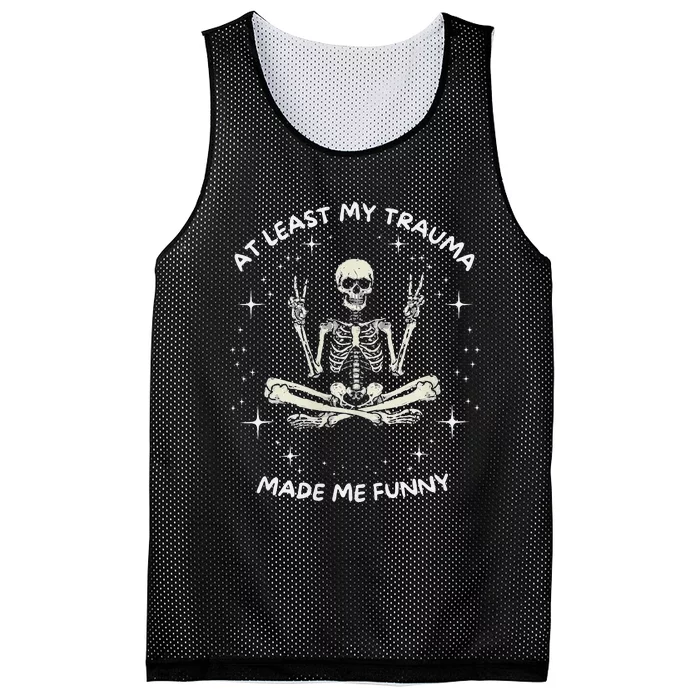 At Least My Trauma Made Me Funny Mesh Reversible Basketball Jersey Tank