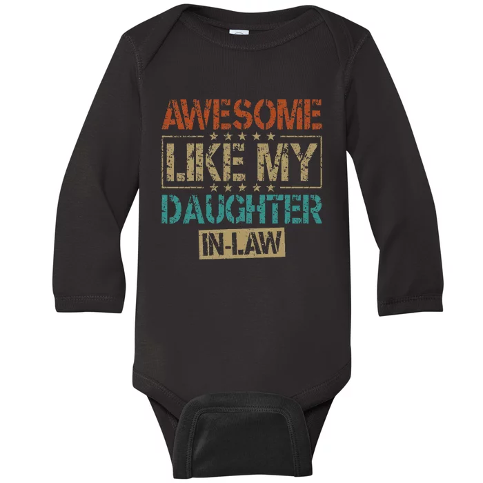 Awesome Like My Daughterinlaw FatherS Day Baby Long Sleeve Bodysuit