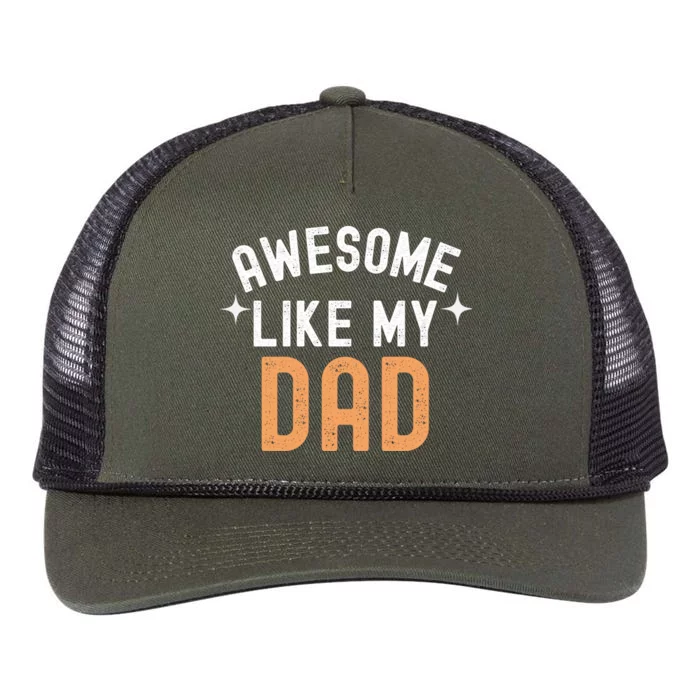 Awesome Like My Dad Funny Cool Retro Vintage Gift Retro Rope Trucker Hat Cap