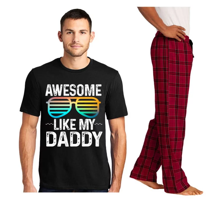 Awesome Like My Daddy Cool Sunglusses Best Parents Day Pajama Set