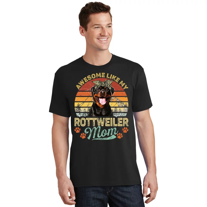 Awesome Like My Rottweiler Mom Dog Vintage T-Shirt