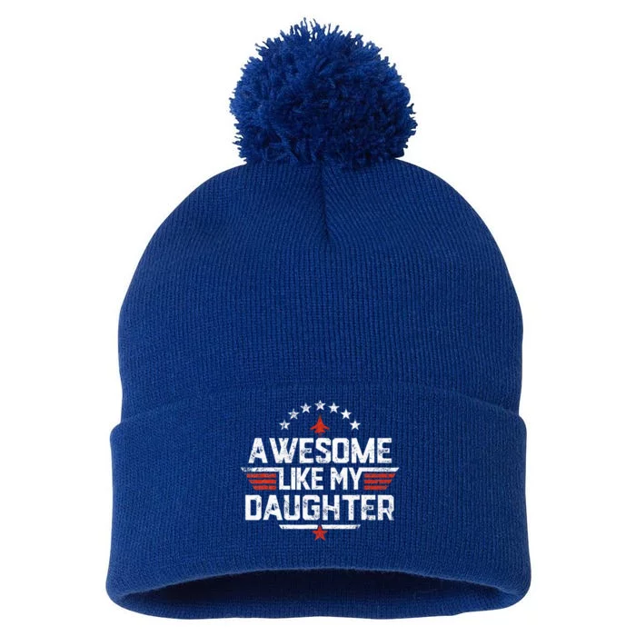 Awesome Like My Daughter Gifts Father Pom Pom 12in Knit Beanie