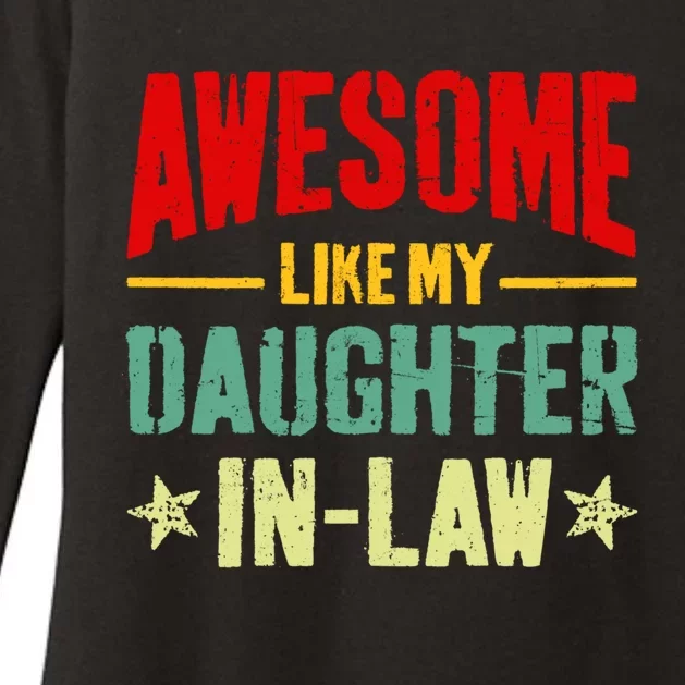 Awesome Like My Daughterinlaw Funny Mom Dad Joke Gift Womens CVC Long Sleeve Shirt