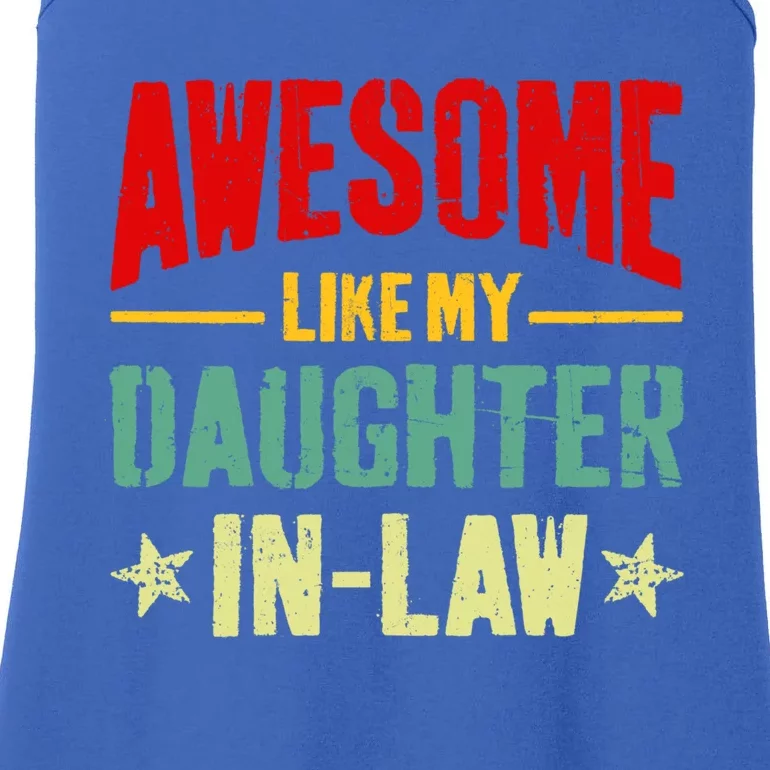 Awesome Like My Daughterinlaw Funny Mom Dad Joke Gift Ladies Essential Tank