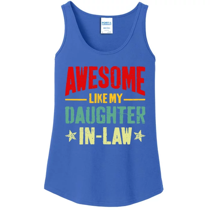 Awesome Like My Daughterinlaw Funny Mom Dad Joke Gift Ladies Essential Tank