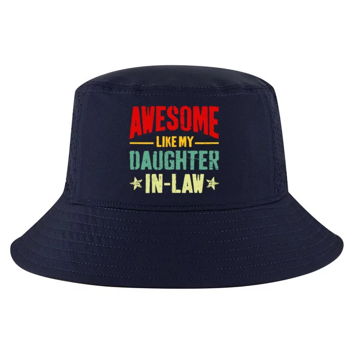 Awesome Like My Daughterinlaw Funny Mom Dad Joke Gift Cool Comfort Performance Bucket Hat