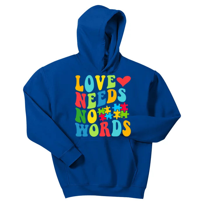 Autism Love Needs No Words Autism Awareness Gift Kids Hoodie