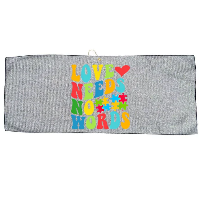 Autism Love Needs No Words Autism Awareness Gift Large Microfiber Waffle Golf Towel