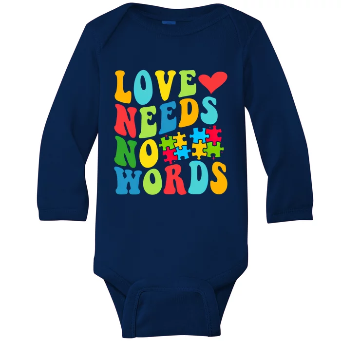 Autism Love Needs No Words Autism Awareness Gift Baby Long Sleeve Bodysuit