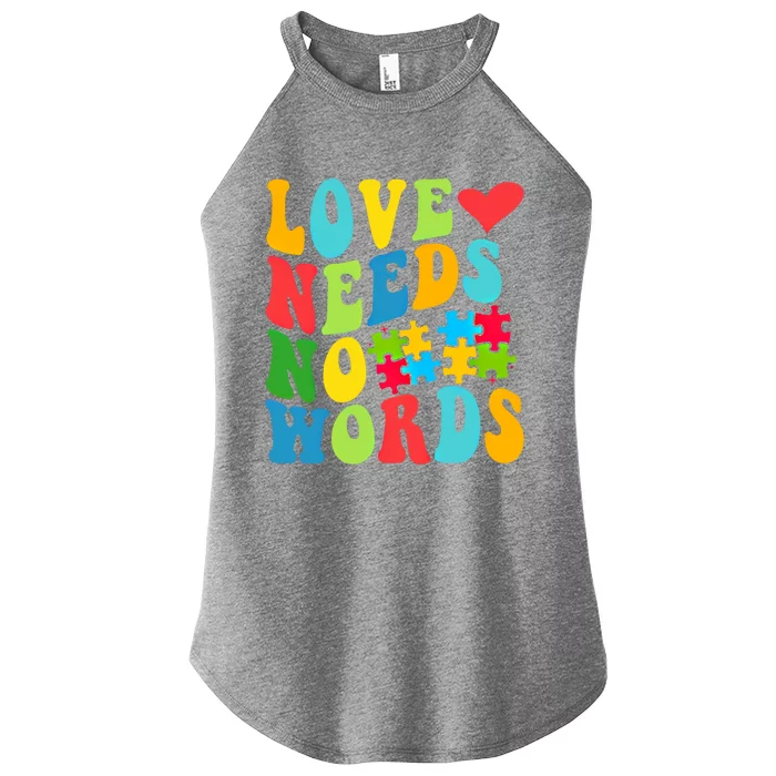 Autism Love Needs No Words Autism Awareness Gift Women’s Perfect Tri Rocker Tank