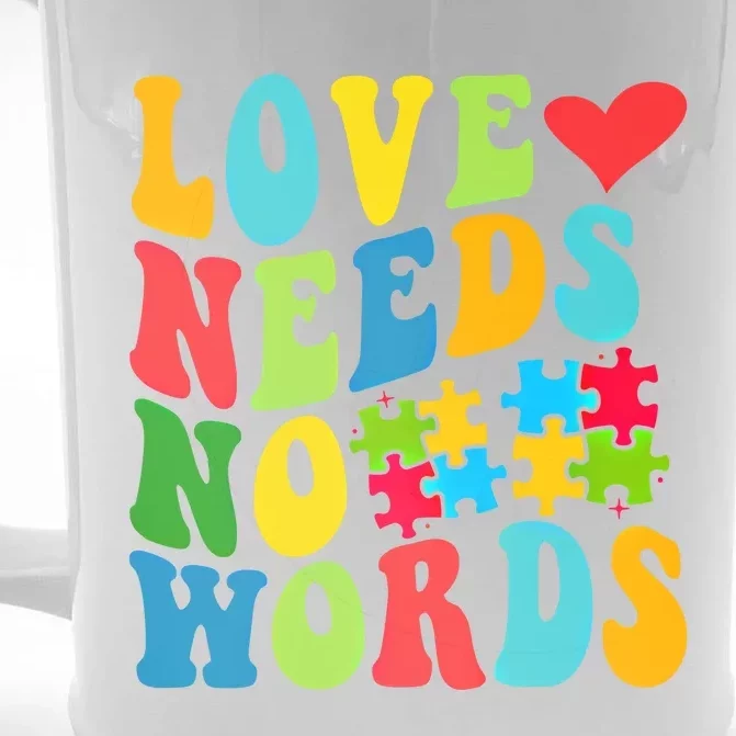 Autism Love Needs No Words Autism Awareness Gift Front & Back Beer Stein