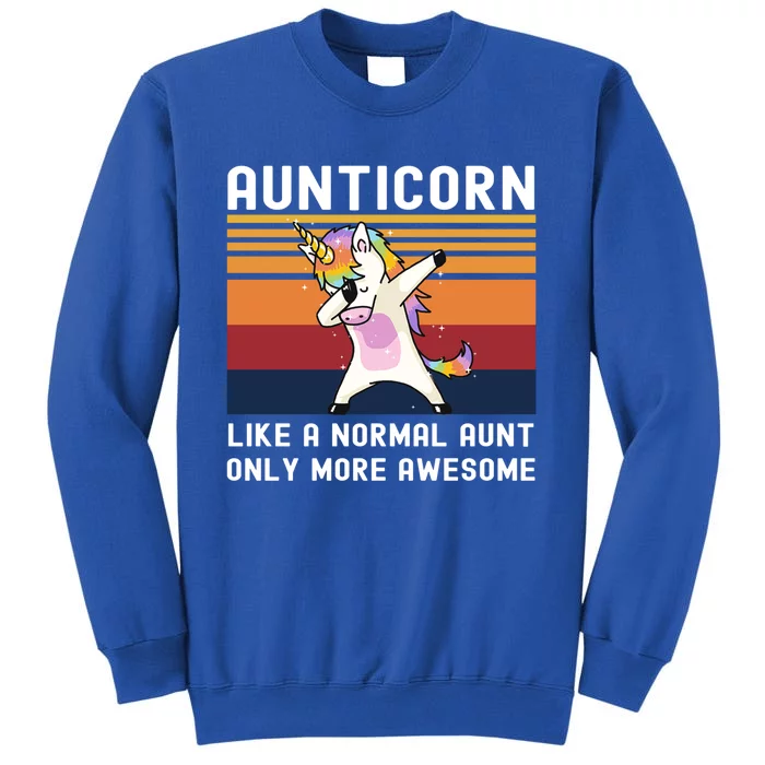 Aunticorn Like Normal Aunt But More Awesome Dabbing Unicorn Funny Gift Tall Sweatshirt