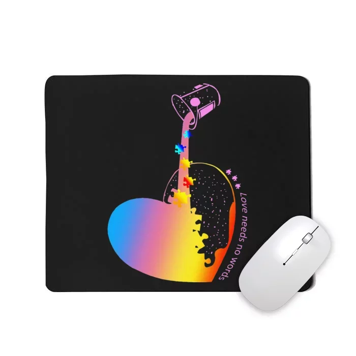 Autism Love Needs No Words Autism Awarenesss Mousepad