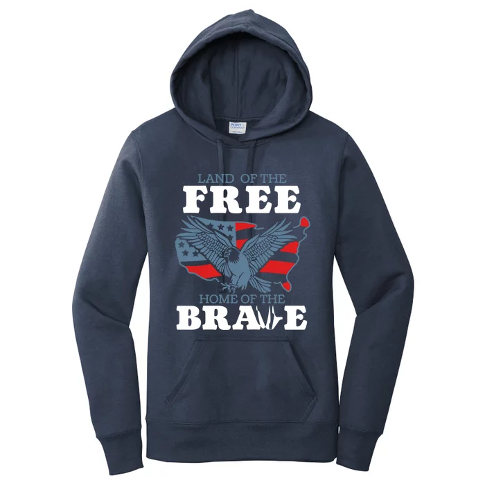 America Land Of The Free Home Of The Brave Gift Women's Pullover Hoodie