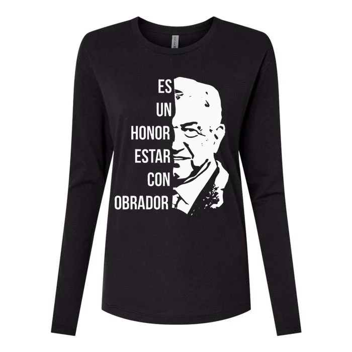 Amlo Lopez Obrador Es Un Honor Estar Con Obrador Womens Cotton Relaxed Long Sleeve T-Shirt