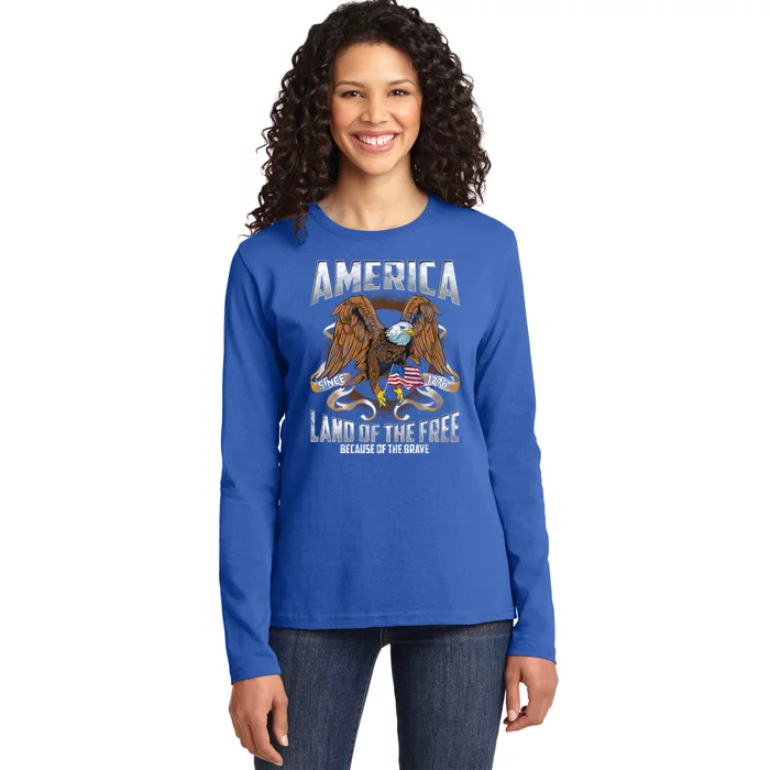 America! Land Of The Free Because Of The Brave! Patriotic Gift Ladies Long Sleeve Shirt