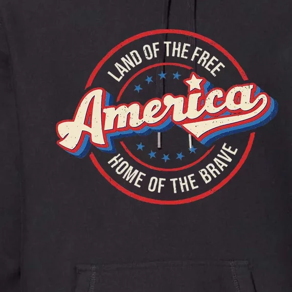 America Land Of The Free Home Of The Brave Retro Premium Hoodie