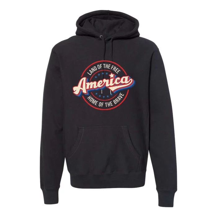 America Land Of The Free Home Of The Brave Retro Premium Hoodie