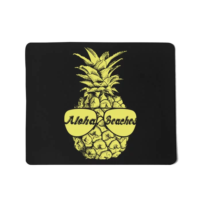 Aloha Beaches Pineapple Mousepad