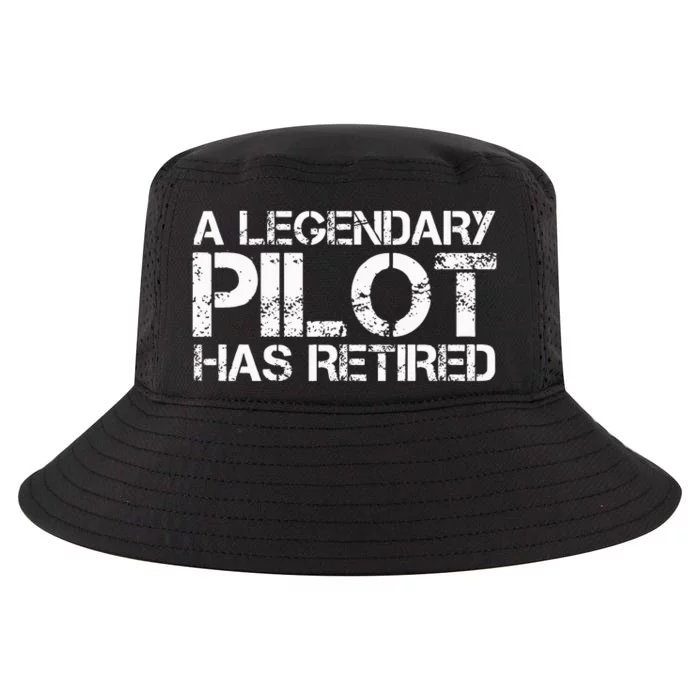 A LEGENDARY PILOT HAS RETIRED Funny Retirement Copilot Gift Cool Comfort Performance Bucket Hat