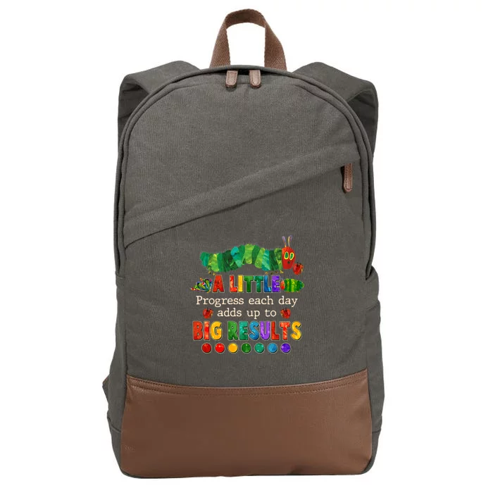 A Little Progress Each Day Adds Up To Big Results Cotton Canvas Backpack