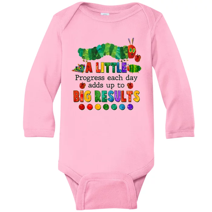 A Little Progress Each Day Adds Up To Big Results Baby Long Sleeve Bodysuit