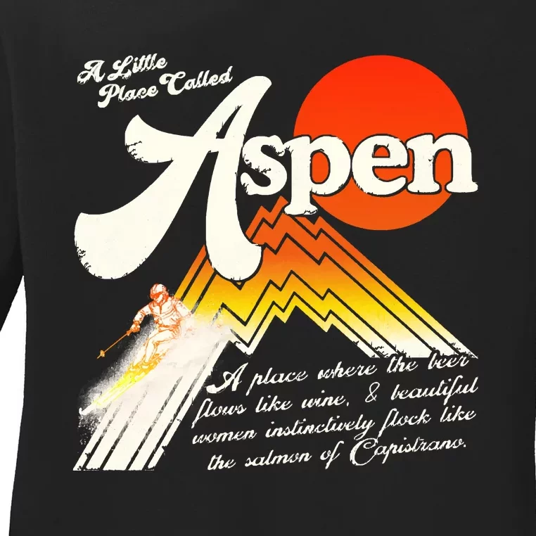 A Little Place Called Aspen Dumb &Amp; Dumber Ladies Long Sleeve Shirt