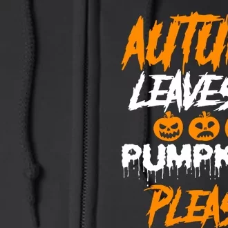 Autumn Leaves & Pumpkins Please Graphic Full Zip Hoodie