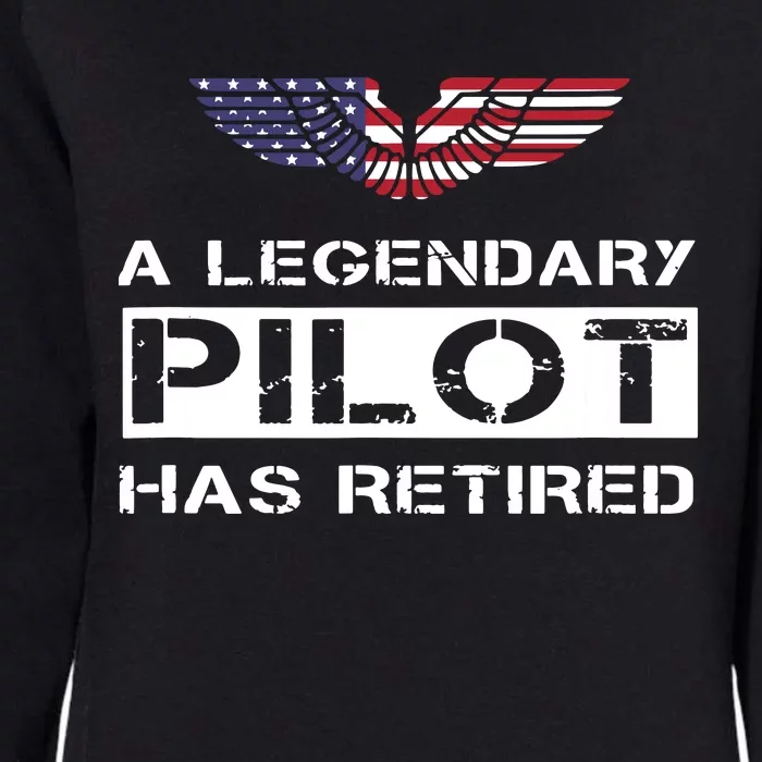 A Legendary Pilot Has Retired Military Jet Retirement Wings Womens California Wash Sweatshirt