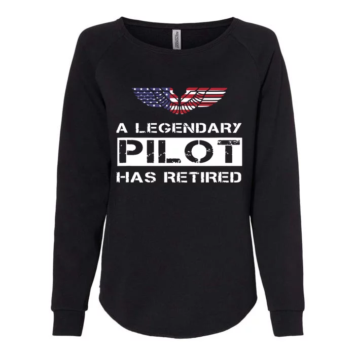 A Legendary Pilot Has Retired Military Jet Retirement Wings Womens California Wash Sweatshirt