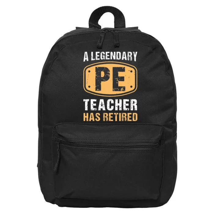 A Legendary PE Teacher Has Retired Vintage Retirement Gifts 16 in Basic Backpack