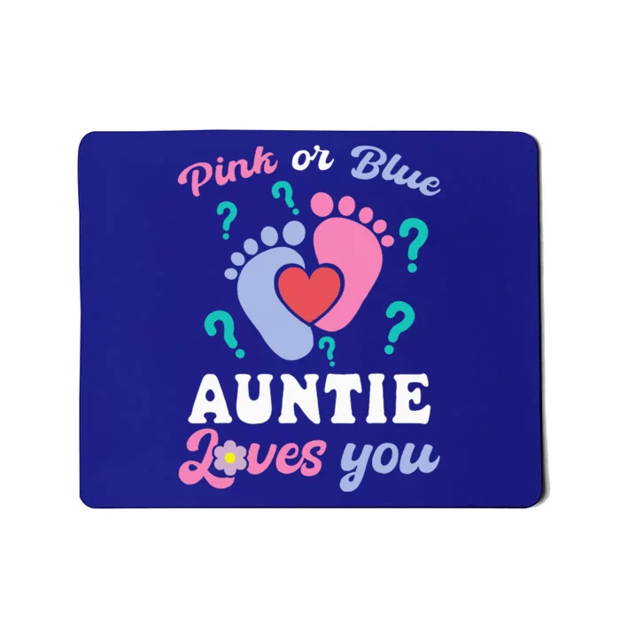 Auntie Loves Pink Or Blue You Baby Gender Reveal Party Mousepad