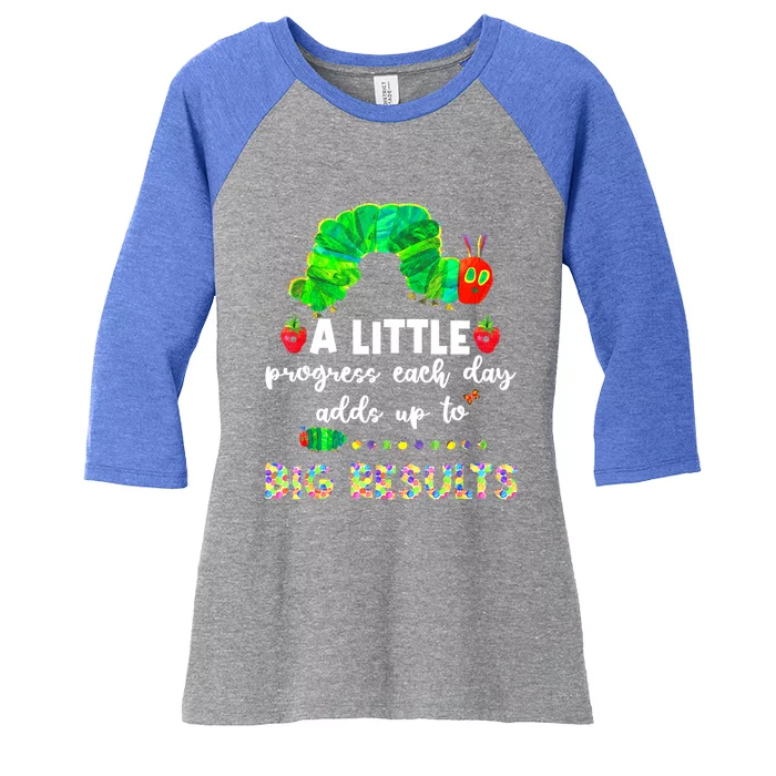 A Little Progress Each Day Hungry Caterpillar Back To School Women's Tri-Blend 3/4-Sleeve Raglan Shirt