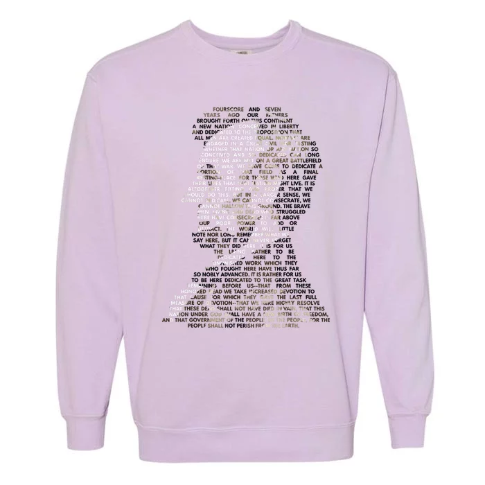 Abraham Lincoln Portrait Gettysburg Address Garment-Dyed Sweatshirt